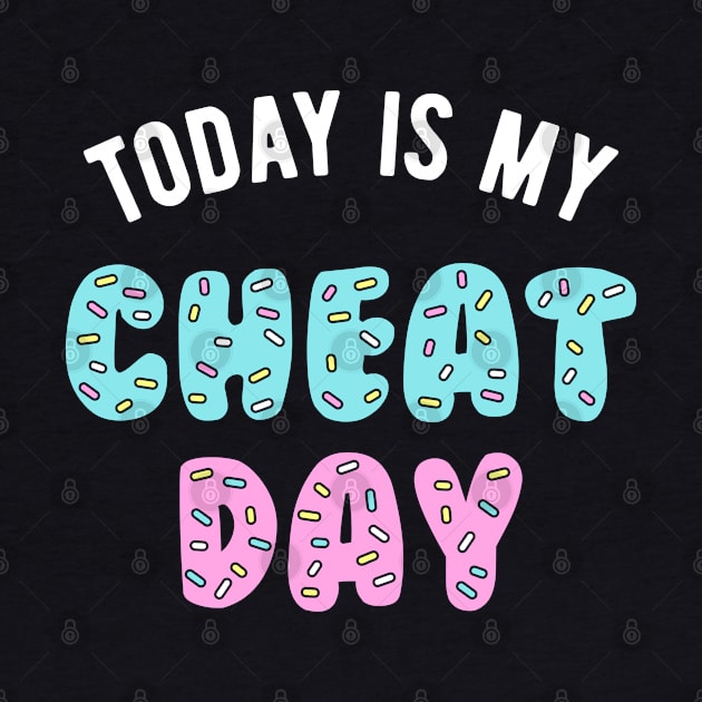 Today Is My Cheat Day by brogressproject